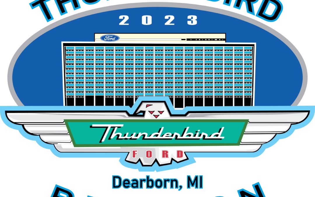 Thunderbird Reunion 2023 Dearborn Michigan