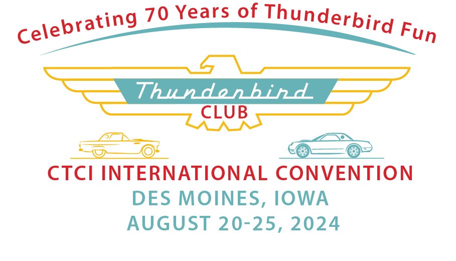 2024 International Convention Celebrating 70 Years of Thunderbird Fun